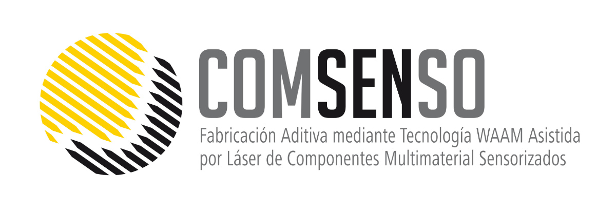 Proyecto COMSENSO – Fabricación Aditiva mediante Tecnología WAAM asistida por Láser de Componentes Multimaterial Sensorizados